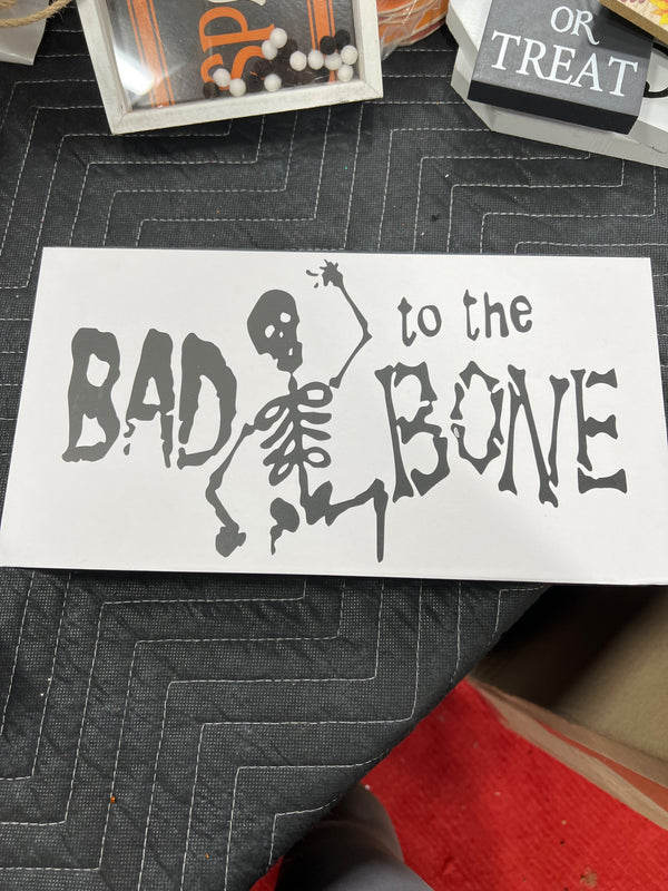 BAD TO THE BONE TABLE TOP DECOR