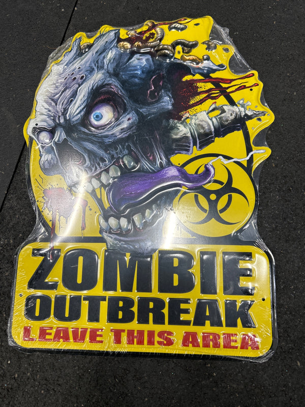 ZOMBIE OUTBREAK SIGN